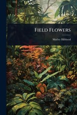 Field Flowers
