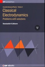 Classical Electrodynamics, Volume 4