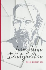 Įsimylėjęs Dostojevskis Įsimylėjęs Dostojevskis
