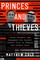 Princes and Thieves