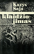 Klaidžiojimas. Apysakos, apsakymai