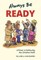 Always Be Ready