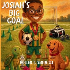 Josiah's BIG Goal