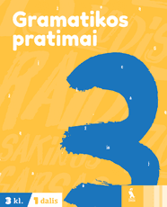 Lietuvių kalbos gramatikos pratimai 3 klasei, 1 dalis