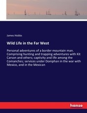 Wild Life in the Far West