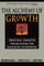 The Alchemy of Growth