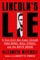 Lincoln's Lie