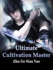 Ultimate Cultivation Master