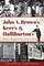 John A. Brown's, Kerr's & Halliburton's