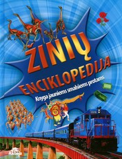 ŽINIŲ ENCIKLOPEDIJA: knyga jauniems smalsiems protams