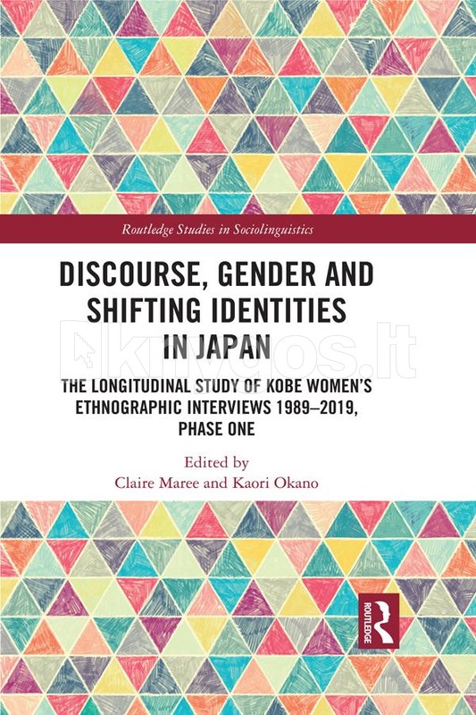Discourse, Gender and Shifting Identities in Japan