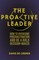 The Proactive Leader