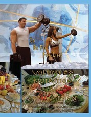 How to Become a Greek God; OR, To Be Fit For Life - Part Three