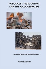 Holocaust Reparations and the Gaza Genocide
