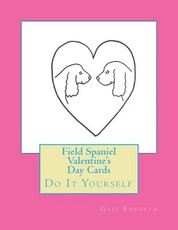 Field Spaniel Valentine's Day Cards