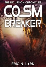 Cosm Breaker