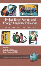 Project-Based Second and Foreign Language Education