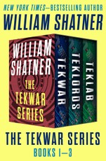 The TekWar Series Books 1-3