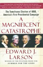 A Magnificent Catastrophe