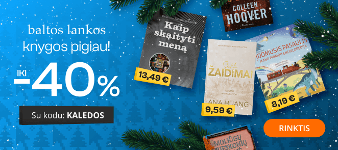LEIDYKLOS BALTOS LANKOS KNYGOS - extra nuolaidos iki -40%!