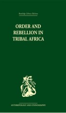 Gluckman, M: Order and Rebellion in Tribal Africa