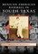 Mexican American Baseball in South Texas