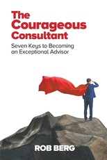 The Courageous Consultant
