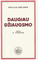 Daugiau džiaugsmo