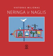 Neringa ir Naglis: senelio pasaka