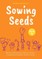 Sowing Seeds Book 4