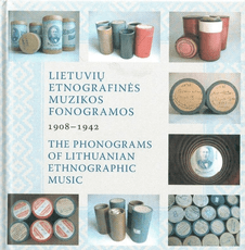 Lietuvių etnografinės muzikos fonogramos, 1908–1942