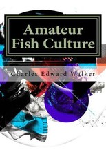 Amateur Fish Culture