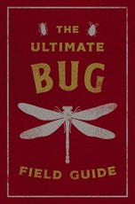 The Ultimate Bug Field Guide