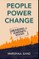 People, Power, Change