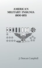 American Military Insignia, 1800-1851