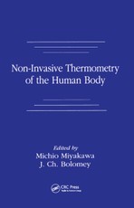 Miyakawa, M: Non-Invasive Thermometry of the Human Body