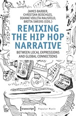 Remixing the Hip Hop Narrative