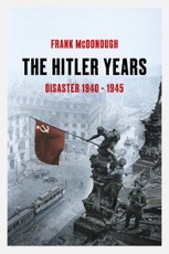 The Hitler Years, Volume 2: Disaster 1940-1945