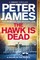 The Hawk Is Dead
