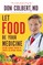 Let Food Be Your Medicine