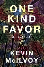 One Kind Favor: A Novel