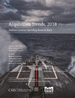Acquisition Trends, 2018: Defense Contract Spending Bounces Back