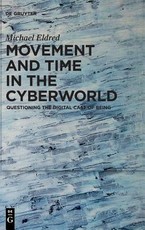 Movement and Time in the Cyberworld