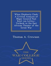 When Elephants Clash