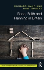 Race, Faith and Planning in Britain