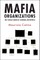 Mafia Organizations