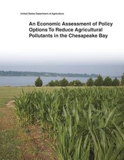 An Economic Assessment of Policy Options To Reduce Agricultural Pollutants in the Chesapeake Bay