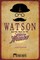 Watson and the Dark Art of Harry Houdini