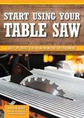 Smart Guide: Using Your Table Saw