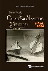 Calabi-Yau Manifolds: A Bestiary for Physicists (Second Edition)